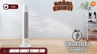 Xiaomi Smart Tower Fan Yazın Serinlemenin Yeni Yolu [upl. by Lower]