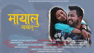 MAYALU MAYALU  New Nepali Song 2021  Saran Gurung  Ft Sitalmit Lepcha Manjit Diyali [upl. by Ilime53]