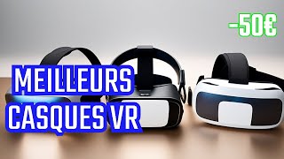 Les 5 MEILLEURS Casques de Réalité Virtuelle à Moins de 50€ en 2023  💥 [upl. by Theurer]