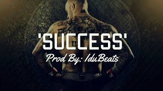 quotSUCCESSquot ► FREE TRAP Instrumental 2015 Prod By IduBeats [upl. by Chev]