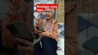 Nostalgia masa SMA [upl. by Peih]