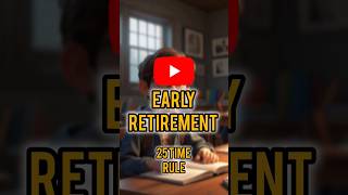 How to Retire earlyEarly retirement Rule ytshorts personalfinance [upl. by Astra619]