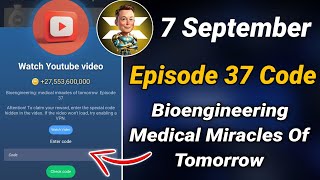 X Empire Episode 37 Code  Bioengineering medical miracles of tomorrow Code x Empire [upl. by Nibaj]