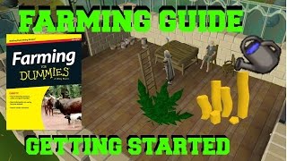 OSRS Farming Guide  How to get Started [upl. by Ekaterina]