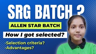 Allen SRG Batch All Details  My experience in SRG batch neet trendingallen kota neetcoaching [upl. by Aerda]