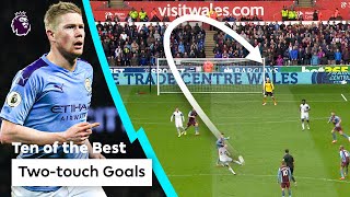 10 IMPRESSIVE twotouch goals ft Kevin De Bruyne  Premier League [upl. by Llerrej]