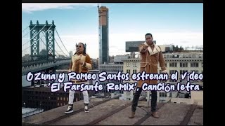 Ozuna x Romeo Santos  El Farsante LETRA Remix Video Oficialviralvideo paratii [upl. by Nonah]