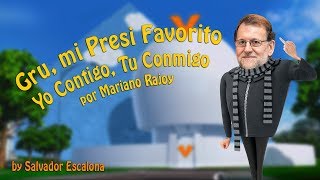 Yo Contigo Tú Conmigo  Morat amp Alvaro Soler  PARODIA con Mariano Rajoy [upl. by Aileve]