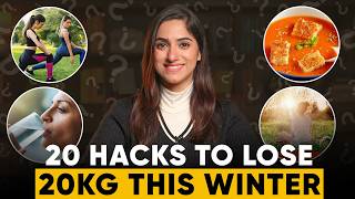 20 HACKS to LOSE WEIGHT fast this Winters  By GunjanShouts [upl. by Suckow]