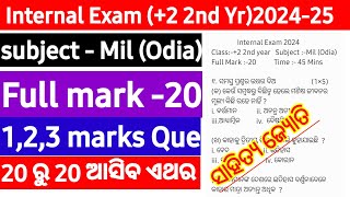 Plus two 2nd yr Internal Exam Mil Odia Question 202425  2 2nd Yr Internal exam 2024  2 arts [upl. by Uba205]