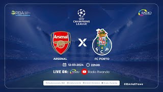 🔴UEFA Champions League Arsenal vs FC Porto [upl. by Ettesoj]