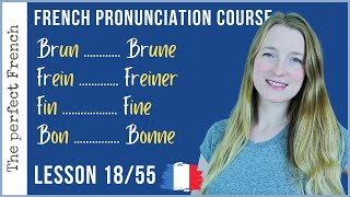 Lesson 18  How French vowels change the pronunciation of a word  French pronunciation course [upl. by Iznyl]