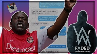 song lyric text prank on ANGRY ARSENAL fan Alan walker quotFadedquot [upl. by Yak]