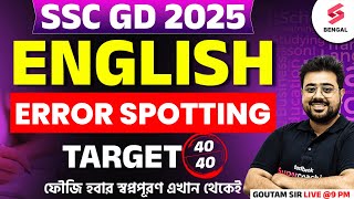 SSC GD 2025  English  English Error Spotting Questions  SSC GD English Classes 2025  Goutam Sir [upl. by Atoiganap]