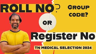 Roll number or Register number Explained  TN Medical Selection 2024 Application [upl. by Analihp]