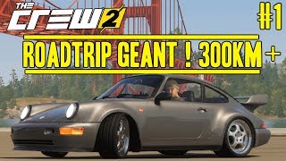 THE CREW 2 GAMEPLAY FR  ROAD TRIP GEANT  PARTIE 1  WEST COAST EN PORSCHE 911 [upl. by Ehcor]