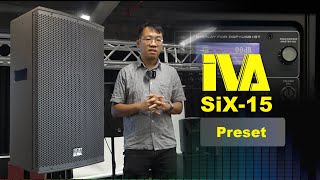 IVA SiX15 Plywood DSP Speaker Preset Explained [upl. by Nale810]