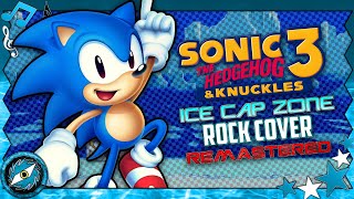 ICE CAP ZONE  Sonic 3 And Knuckles UltraSonicHero Cover [upl. by Neltiak]