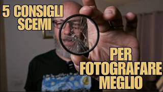 5 consigli scemi per fotografare meglio [upl. by Eymaj]