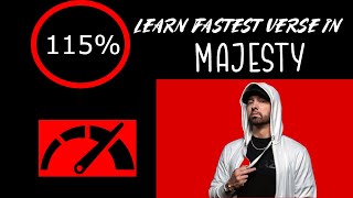 Learn Eminems Fastest Verse In quotMajestyquot Slowed Down  Scrolling Lyrics [upl. by Aenal]