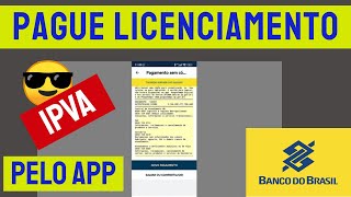 ✅2024Como pagar taxa do IPVA e Licenciamento pelo App Banco do Brasil😎 [upl. by Strauss]