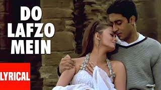 Do Lafzo Mein Lyrical Video  Dhaai Akshar Prem Ke  Aishwarya Rai Abhishek Bacchan [upl. by Saqaw536]