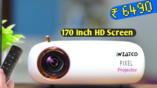 Wzatco Pixel HD Projector Unboxing amp Review  Best Budget Projector Under Rs 7K [upl. by Aniroc22]