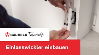 Einlasswickler einbauen – Schritt für Schritt Anleitung zum Selber austauschen  Tutorial [upl. by Elvina]