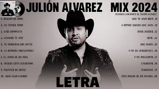 Julion Alvarez Mix 2024 Letra Musica Romantica de Julión Álvarez Y Su Norteño Banda Album Completo [upl. by Lay387]