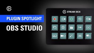 OBS Studio  Stream Deck Plugin Spotlight [upl. by Abocaj]