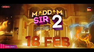 janiye kab aa rha hai madam sir season 2 episode 1 madamsir yuktisingh [upl. by Asilanom]