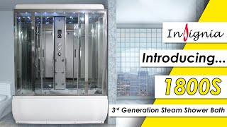 Insignia Introducing The 1800S 3rd Generation Leak Free Steam Shower Bath [upl. by Neelehtak]