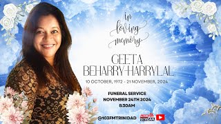 Funeral Service of Geeta BeharryHarrylal [upl. by Tera570]