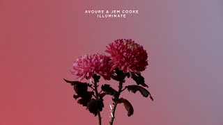 Avoure amp Jem Cooke  Illuminate [upl. by Roselle]