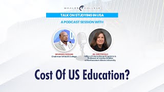 Cost of US Education  Insights from Sir Wahaj Hussain amp DrCris Toffolo  Study in the USA Podcast [upl. by Elicia]