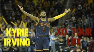 Kyrie Irving Mix  quotXo Tour Lifequot [upl. by Giffer]