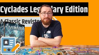 Cyclades Legendary Edition Review  What It Is Whats Different And Is It Better [upl. by Adnotal816]