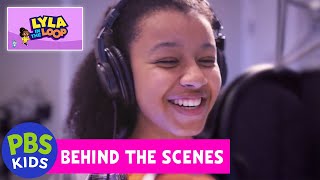 Lyla in the Loop  A BehindtheScenes Look  PBS KIDS [upl. by Annahc]