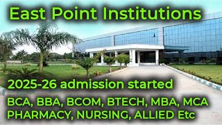 East Point College BangaloreEast Point Group of Institutions2025 admissions started9731951310 [upl. by Vanhook224]