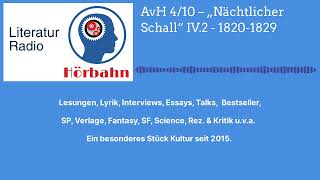 AvH 410 – „Nächtlicher Schall“ IV2  18201829  Literatur Radio Hörbahn [upl. by Horne152]