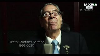 HÉCTOR MARTÍNEZ SERRANO PIONERO y LEYENDA de la RADIO MEXICANA [upl. by Bernardine]