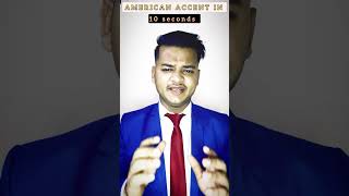 AMERICAN ACCENT IN 10 seconds  let’s have a  shots shorts learning English accents english [upl. by Daiz]