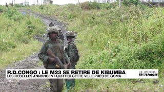 République Démocratique du Congo  les rebelles du M23 annoncent se retirer du Kibamba • FRANCE 24 [upl. by Dduj]