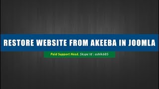 How to restore your website from akeeba backup in joomla [upl. by Nalaf]