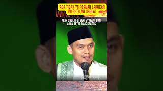 ADAKAH YG PERNAH LAKUKAN INI SETELAH SHOLAT buyahasyimarrazyterbaru nabawitv shortviralyukhijrah [upl. by Warren497]