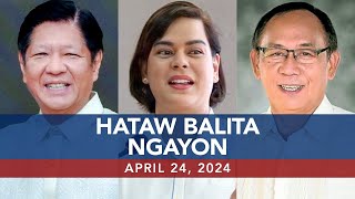 UNTV Hataw Balita Ngayon  April 24 2024 [upl. by Kirat]