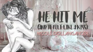 He Hit Me And It Felt Like A Kiss  Nicole Dollanganger  Traducida al español [upl. by Aldus]