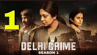 दिल्ली की इस घटना से हर माँ बाप का दिल दहल गया था  Delhi Crime Full Series Explained In Hindi [upl. by Kcirednek525]