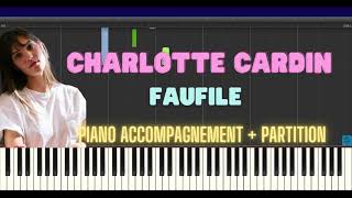 Charlotte CardinFaufile accompagnement piano facile tutoriel COMME LORIGINAL  Partition [upl. by Jehanna694]