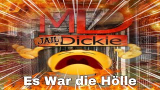 MDickie Knast ist die Hölle Hard Time III [upl. by Sihonn]